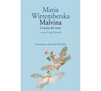 Malvina. L'intuito del cuore