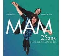 MAM - 25 ANS