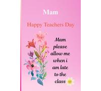 Mam Happy Teachers Day: Notebook Journal gift for Madam on Teachers Day with funny request,120 pages, unruled