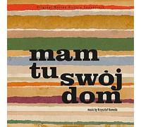 MAM TU SWOJ DOM [ORIGINAL MOTION PICT-KOMEDA, KRZYSZTOF