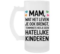 Mam Wat Het Leven Je Ook Brengt Tenminste Glas Bier Mok Beker Boccale Di Birra Beer Mug