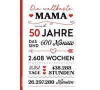 Mama 50. Geburtstag: Notizbuch A5 liniert Geburtstagsgeschenk für Mutter schönes Notizheft als Tagebuch mit Spruch DIE WELTBESTE MAMA WIRD 50 JAHRE Geschenk für beste Mama zum Fünfzigsten Geb