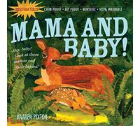 Mama and Baby!: Chew Proof · Rip Proof · Nontoxic · 100% Washable (Book for Babies, Newborn Books, Safe to Chew)