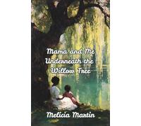 Mama and Me Underneath the Willow Tree