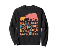 Mama Bear Protector Love Giver Mothers Day Groovy Stylish Felpa
