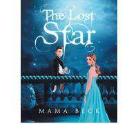 Mama Beck Beck Mama The Lost Star (Tascabile)