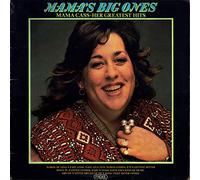 MAMA CASS - MAMA'S BIG ONES