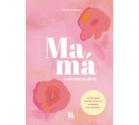 Mamá, cuéntame de ti. El regalo perfecto para mamá.: Un libro con preguntas para descubrir su historia, revivir recuerdos, escribir su vida y conservar su legado familiar.