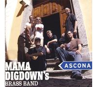 Mama Digdown S Brass Band - Ascona