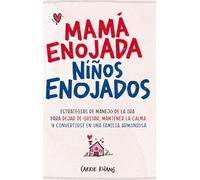 Mamá Enojada Niños Enojados