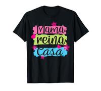 Mamá Es La Reina De La Casa Maglietta