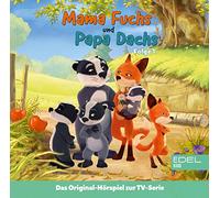 Mama Fuchs Und Papa Dachs - Mama Fuchs und Papa Dachs (01) Rosie und Matteo halten zusammen: Das Original-Hörspiel zur TV-Serie