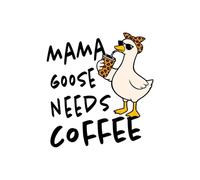 MAMA GOOSE NEEDS COFFEE: Funny mother goose lined notebook cover design