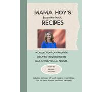 Mama Hoy's Favorite Family Recipes