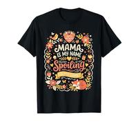 Mama Is My Name Spoiling Is My Game Festa della Mamma Maglietta