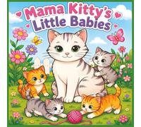 Mama Kitty's Little Babies Coloring Book