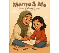Mama & Me: Coloring book