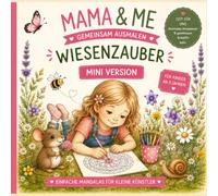 Mama & Me - Gemeinsam ausmalen: MINI Version - Wiesenzauber