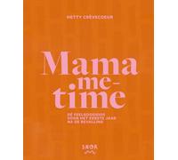 Mama-me-time: feelgood gids voor na je bevalling