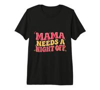 Mama Needs A Night off Design retrò Groovy Mom Maglietta Premium