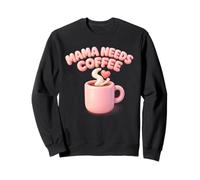 Mama Needs Coffee Cute Mom Caffeine Mothers Day Gift Felpa