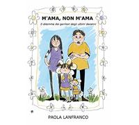 M'ama, non m'ama. Il dilemma dei genitori degli ultimi decenni