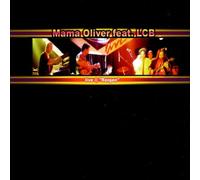 Mama Oliver - Live at Reigen
