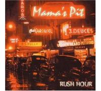 Mama S Pit - Rush Hours in the Red House