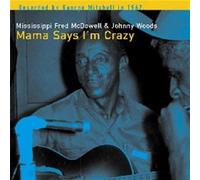 Mama Says I'm Crazy (CD) Album