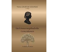 Mama schreib mir dein Buch: Ein Erinnerungsbuch für Generationen