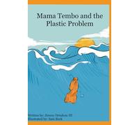 Mama Tembo and the Plastic Problem