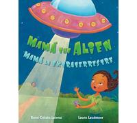 Mamá the Alien/ Mamá La Extraterrestre