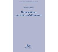 Mamachiana per chi vuol divertirsi