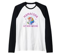 Mamacorn come una mamma normale ma più fantastica Maglia con Maniche Raglan