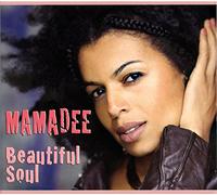 Mamadee - Beautiful Soul