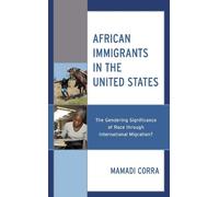 Mamadi Corra African Immigrants in the United States (Tascabile)