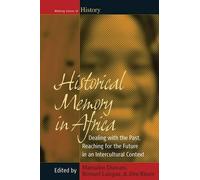 Mamadou Diawara Historical Memory in Africa (Copertina rigida)