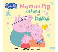 Maman Pig attend un bébé: Grand album