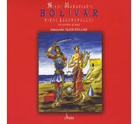 Mamangakis, Nikos - Bolivar-Un Poema Griego