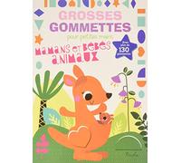 Mamans et bébés animaux: Avec plus de 130 gommettes