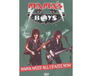 Mama's Boys - Mama Weer All Crazee Now/Live [Edizione: Regno Unito]