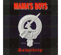 Mama's Boys - Relativity
