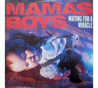 Mama's Boys - Waiting For A Miracle (12" VINYL) 1987