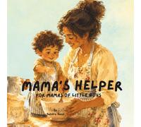 Mama's Helper: For Mamas of Little Boys