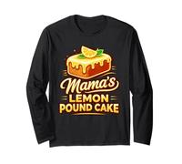 Mama's Lemon Pound Cake Cool Food Lovers Mothers Maglia a Manica