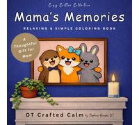 Mama's Memories: Relaxing & Simple Coloring Book