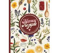 Mamas Rezepte - XXL-Rezeptbuch in A4 zum Selberschreiben: DIY Kochbuch zum selbst schreiben mit Platz für 100 von Mamas leckersten Rezepten inkl. Saisonkalender. Softcover (ca. 21,9 x 28,6 cm).