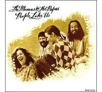 Mamas & The Papas – People Like Us – MCA