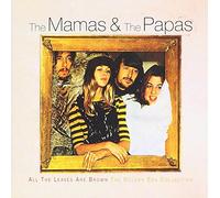 Mamas & the Papas,the - All the Leaves Are Brown