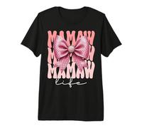 Mamaw Coquette Fiocco Rosa Dolce Nonna Festa della Mamma Maglietta Premium
